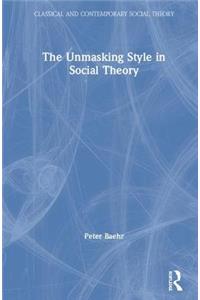 Unmasking Style in Social Theory