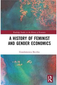 History of Feminist and Gender Economics