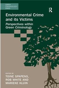 Environmental Crime and its Victims