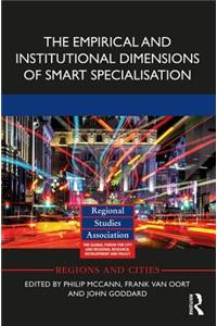 Empirical and Institutional Dimensions of Smart Specialisation