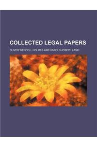 Collected Legal Papers