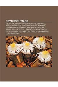 Psychophysics