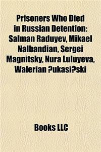 Prisoners Who Died in Russian Detention