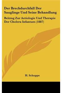 Der Brechdurchfall Der Sauglinge Und Seine Behandlung