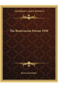 The Rosicrucian Forum 1930