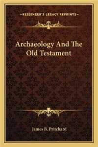 Archaeology and the Old Testament