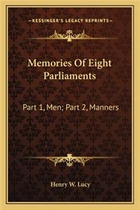 Memories of Eight Parliaments