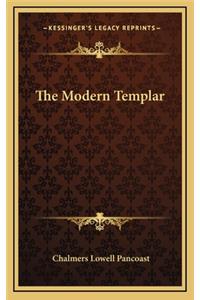 The Modern Templar