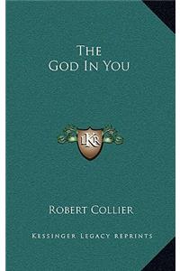 The God in You