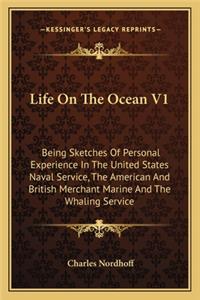 Life on the Ocean V1