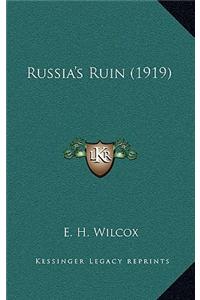 Russia's Ruin (1919)