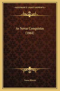 As Novas Conquistas (1864)