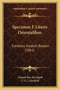 Specimen E Literis Orientalibus