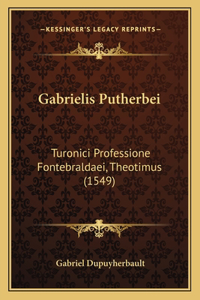 Gabrielis Putherbei