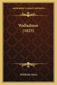 Walladmor (1825)