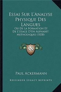 Essai Sur L'Analyse Physique Des Langues