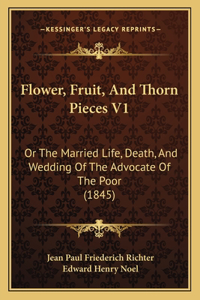 Flower, Fruit, And Thorn Pieces V1