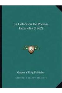 La Coleccion De Poemas Espanoles (1862)