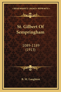 St. Gilbert Of Sempringham