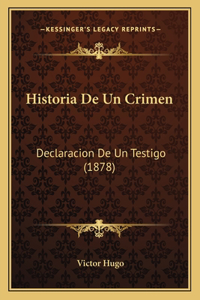 Historia De Un Crimen