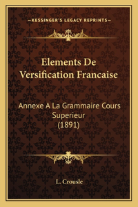 Elements de Versification Francaise