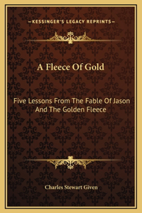 A Fleece Of Gold