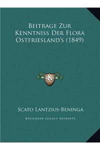Beitrage Zur Kenntniss Der Flora Ostfriesland's (1849)