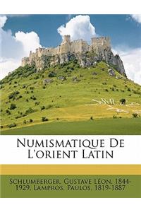 Numismatique de L'Orient Latin