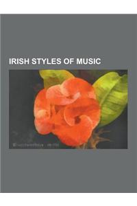 Irish Styles of Music