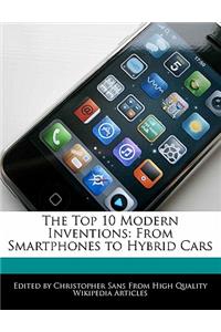 The Top 10 Modern Inventions