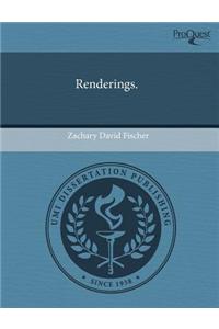 Renderings