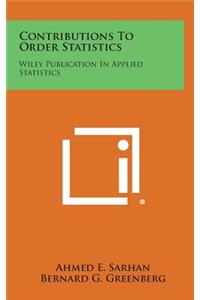 Contributions to Order Statistics