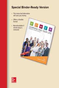 Loose Leaf for P.O.W.E.R. Learning & Your Life: Essentials of Student Success