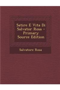 Satire E Vita Di Salvator Rosa