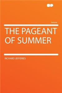 The Pageant of Summer