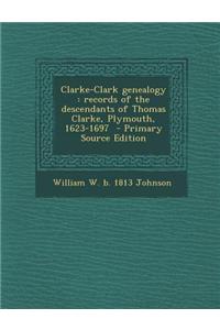 Clarke-Clark Genealogy