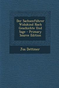 Der Sachsenfuhrer Widukind Nach Geschichte Und Sage