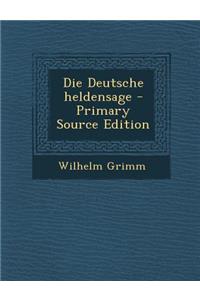Die Deutsche Heldensage