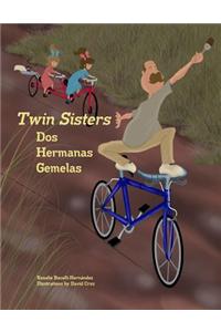 Twin Sisters/DOS Hermanas Gemelas