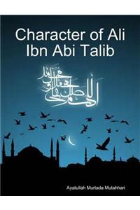 Character of Ali Ibn Abi Talib