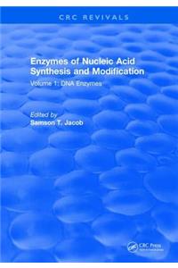 Enzymes of Nucleic Acid Synthesis and Modification