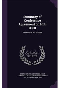 Summary of Conference Agreement on H.R. 3838