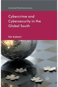 Cybercrime and Cybersecurity in the Global South