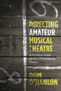 Directing Amateur Musical Theatre