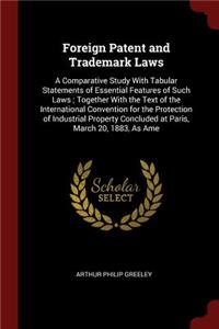 Foreign Patent and Trademark Laws