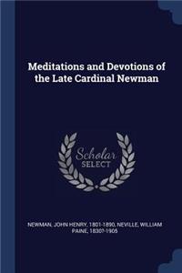 Meditations and Devotions of the Late Cardinal Newman