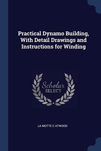 PRACTICAL DYNAMO BUILDING, WITH DETAIL D