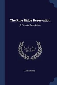 Pine Ridge Reservation