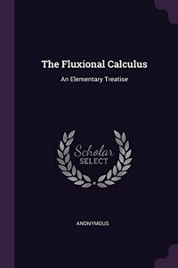 Fluxional Calculus