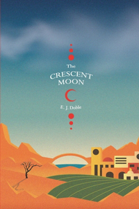 Crescent Moon (Realm of the Prophets #1)